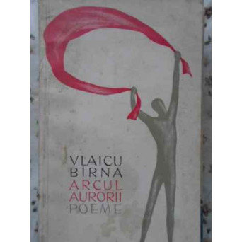 ARCUL AUROREI POEME