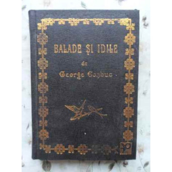 BALADE SI IDILE. EDITIE PRINCEPS REPUBLICATA IN FACSIMIL