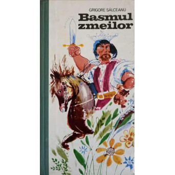 BASMUL ZMEILOR. POEME FEERICE