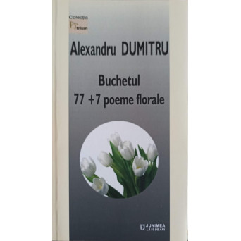 BUCHETUL 77+7 POEME FLORALE