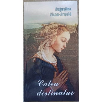 CALEA DESTINULUI