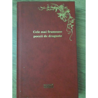 CELE MAI FRUMOASE POEZII DE DRAGOSTE