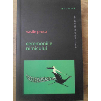 CEREMONIILE NIMICULUI. POEME (CU DEDICATIA AUTORULUI)