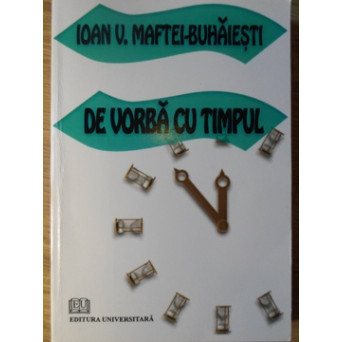 DE VORBA CU TIMPUL. POEZII