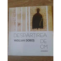 DESPARTIREA DE OM POEZII DESPARTIREA DE OM POEZII