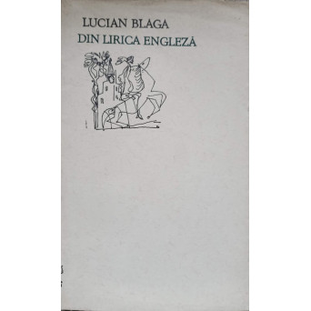 DIN LIRICA ENGLEZA. TALMACIRI