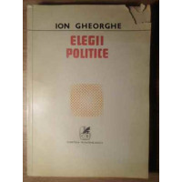 ELEGII POLITICE ELEGII POLITICE