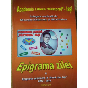 EPIGRAMA ZILEI VOL.1