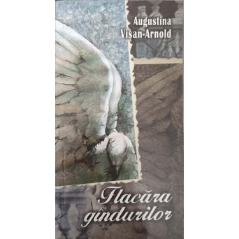 FLACARA GANDURILOR. POEZII