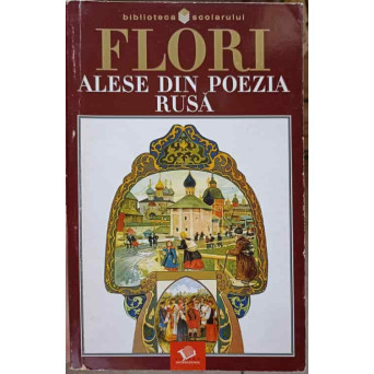 FLORI ALESE DIN POEZIA RUSA