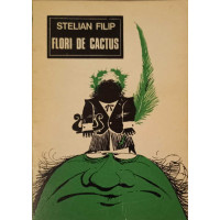 FLORI DE CACTUS. RONDELURI, FABULE, PARODII FLORI DE CACTUS. RONDELURI, FABULE, PARODII