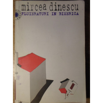 FLUIERATURI IN BISERICA POEZII (CU AUTOGRAF)