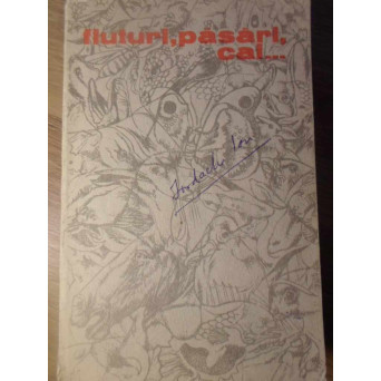FLUTURI, PASARI, CAI... UN BESTIAR AL POEZIEI ROMANESTI