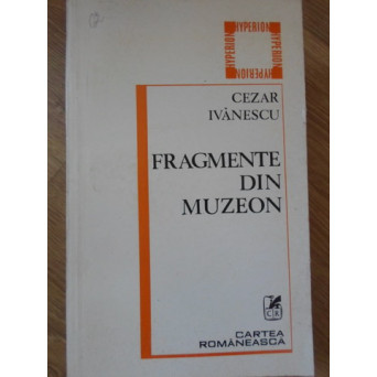 FRAGMENTE DIN MUZEON. VERSURI,  EDITIE PRINCEPS