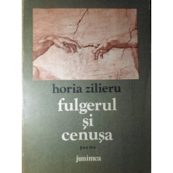 FULGERUL SI CENUSA. POEME