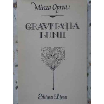 GRAVITATIA LUNII VERSURI PRINCEPS