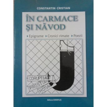 IN CARMACE SI NAVOD. EPIGRAME, CRONICI RIMATE, POEZII
