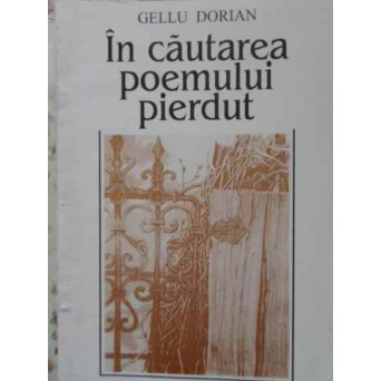 IN CAUTAREA POEMULUI PIERDUT