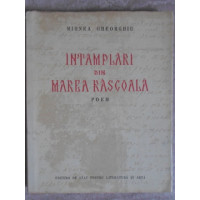 INTAMPLARI DIN MAREA RASCOALA. POEM INTAMPLARI DIN MAREA RASCOALA. POEM