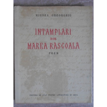 INTAMPLARI DIN MAREA RASCOALA. POEM