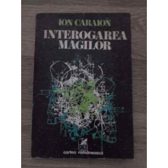 INTEROGAREA MAGILOR