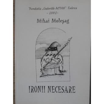 IRONII NECESARE. EPIGRAME