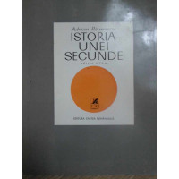 ISTORIA UNEI SECUNDE