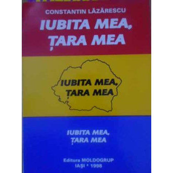 IUBITA MEA, TARA MEA