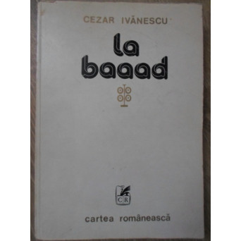 LA BAAAD. POEZII PRINCEPS