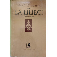 LA LILIECI. CARTEA A DOUA. POEME LA LILIECI. CARTEA A DOUA. POEME
