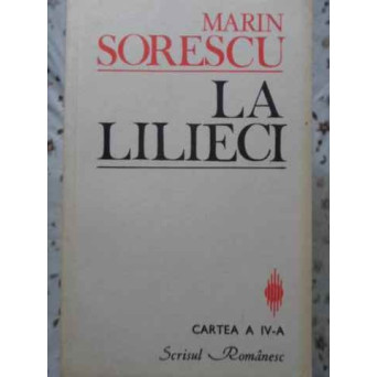 LA LILIECI, CARTEA A IV-A