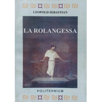 LA ROLANGESSA. POEZII LA ROLANGESSA. POEZII
