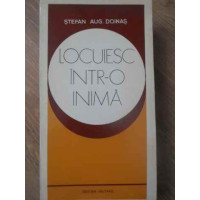 LOCUIESC INTR-O INIMA. POEZII