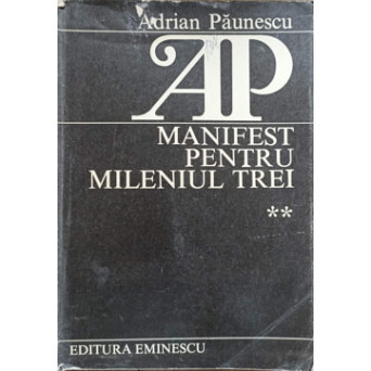 MANIFEST PENTRU MILENIUL TREI VOL.2