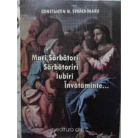 MARI SARBATORI, SARBATORIRI, IUBIRI, INVATAMINTE... POEZII (CU DEDICATIA AUTORULUI) MARI SARBATORI, SARBATORIRI, IUBIRI, INVATAMINTE... POEZII (CU DEDICATIA AUTORULUI)