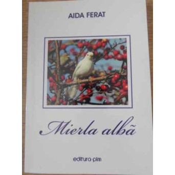 MIERLA ALBA POEZII