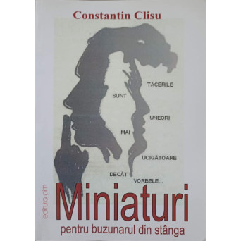 MINIATURI PENTRU BUZUNARUL DIN STANGA. POEZII