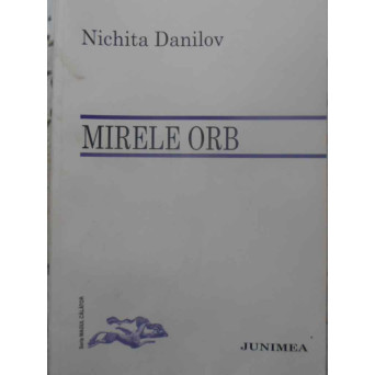 MIRELE ORB. POEZII PRINCEPS