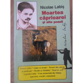 MOARTEA CAPRIOAREI SI ALTE POEZII