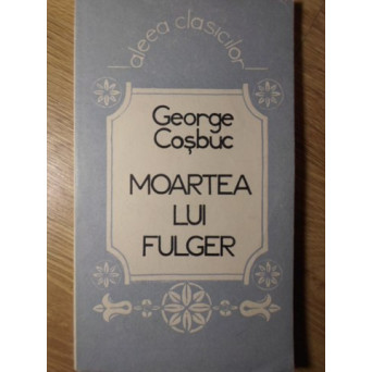 MOARTEA LUI FULGER