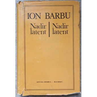 NADIR LATENT. EDITIE BILINGVA ROMANA FRANCEZA