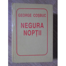 NEGURA NOPTII. EDITIE BIBLIOFILA (FORMAT MIC)