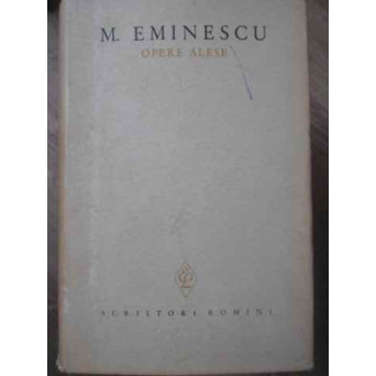 OPERE ALESE VOL.2 POEZII POSTUME. EDITIE INGRIJITA SI PREFATATA DE PERPESSICIUS