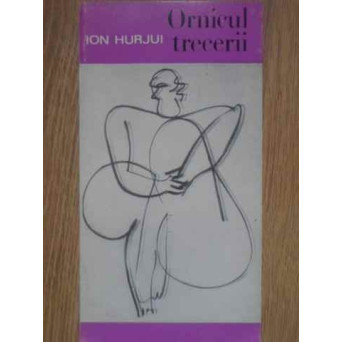 ORNICUL TRECERII POEZII (CU DEDICATIA AUTORULUI)