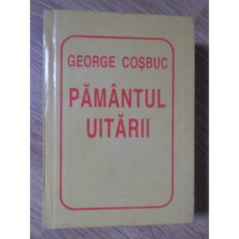 PAMANTUL UITARII. EDITIE BIBLIOFILA (FORMAT MIC)