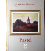 PASTEL. POEZII PASTEL. POEZII