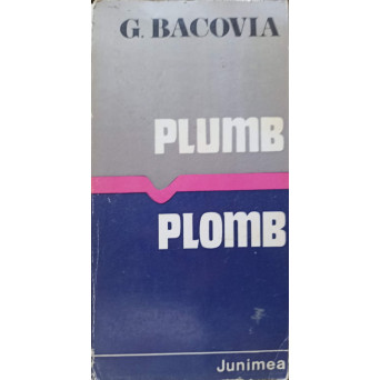 PLUMB. PLOMB. EDITIE BILINGVA ROMANA-FRANCEZA