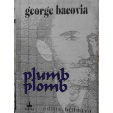 PLUMB/PLOMB EDITIE BILINGVA ROMANA-FRANCEZA
