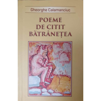 POEME DE CITIT BATRANETEA