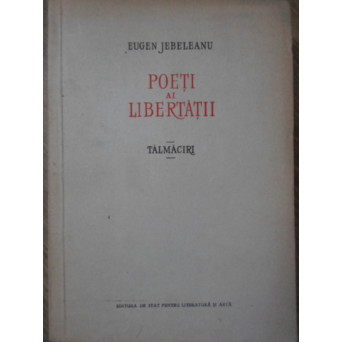 POETI AI LIBERTATII TALMACIRI